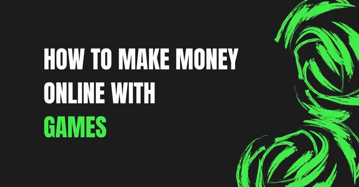 Make Money Online Playing Games