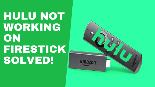 8 Best Fixes For Hulu Not Opening On Firestick